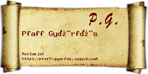 Pfaff Gyárfás névjegykártya